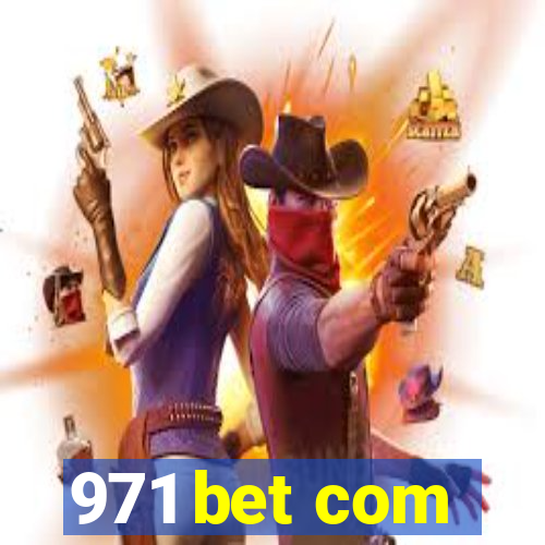 971 bet com